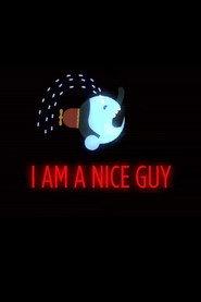 But I'm a Nice Guy
