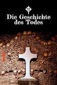 Die Geschichte des Todes