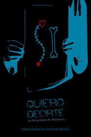 Quiero decirte