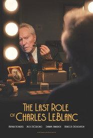 The Last Role of Charles LeBlanc