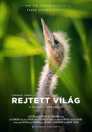 Rejtett világ - A vadvizek története