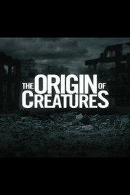 The Origin of Creatures