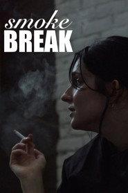Smoke Break