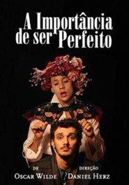 A Importância de Ser Perfeito