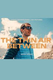 The Thin Air Between