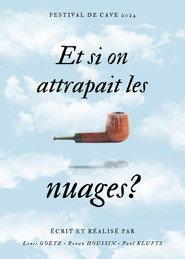 Et si on attrapait les nuages ?