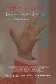 Bébés placés, la vie devant eux
