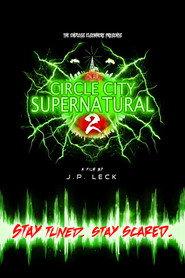 Circle City Supernatural 2