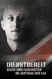 Dienstbereit - Nazis und Faschisten im Auftrag der CIA