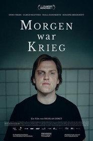 Morgen war Krieg