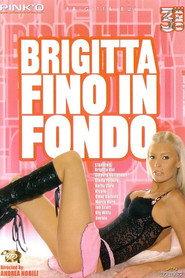 Brigitta fino in fondo