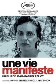 Une vie manifeste