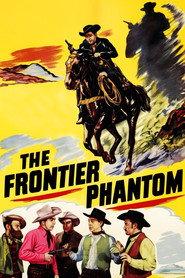 The Frontier Phantom