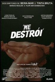 Me Destrói
