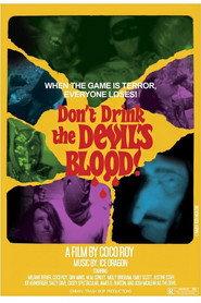 Don't Drink the Devil's Blood