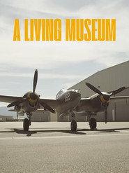A Living Museum