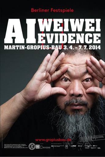 Ai Weiwei - Evidence afişi