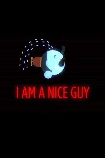 But I'm a Nice Guy afişi