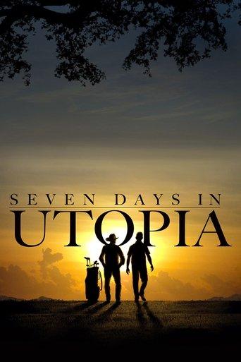 Seven Days in Utopia afişi
