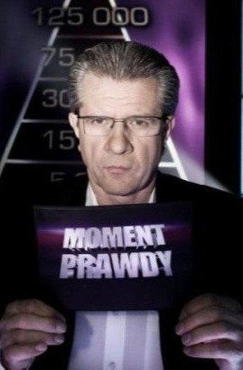 Moment Prawdy afişi