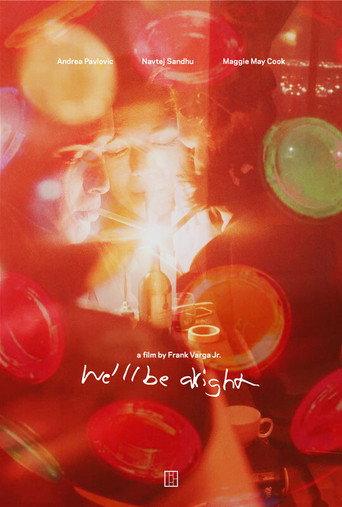 We'll Be Alright afişi
