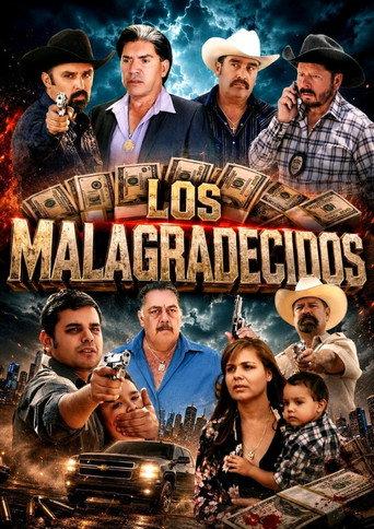 Los Malagradecidos afişi