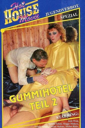 Gummihotel 2 afişi