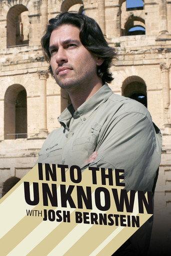 Into The Unknown With Josh Bernstein afişi