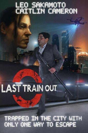Last Train Out afişi