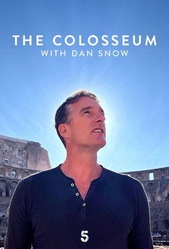 The Colosseum with Dan Snow afişi