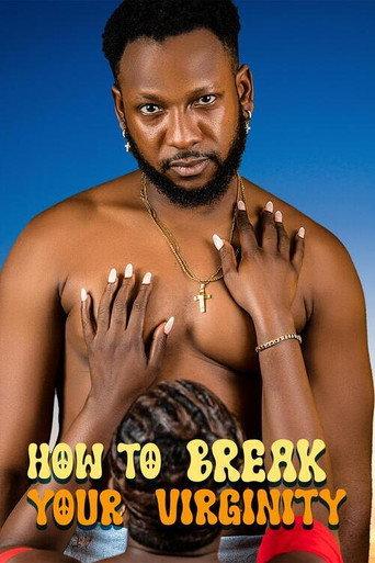 How to Break Your Virginity afişi