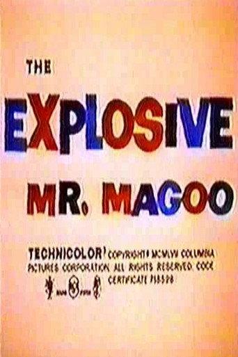 The Explosive Mr. Magoo afişi