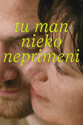 Tu man nieko neprimeni afişi