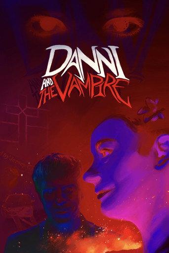 Danni and The Vampire afişi