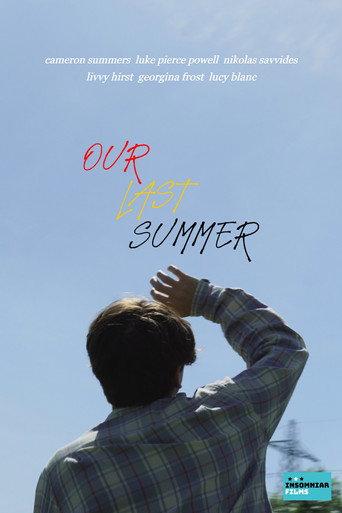 Our Last Summer afişi