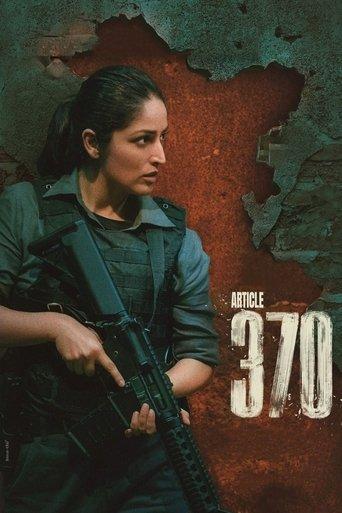 आर्टिकल 370 afişi