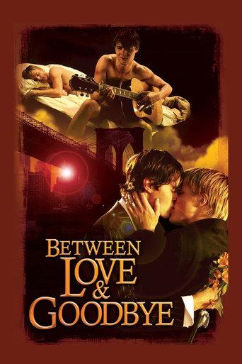 Between Love & Goodbye afişi