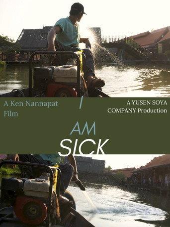 I Am Sick afişi