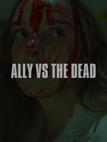Ally vs the Dead afişi