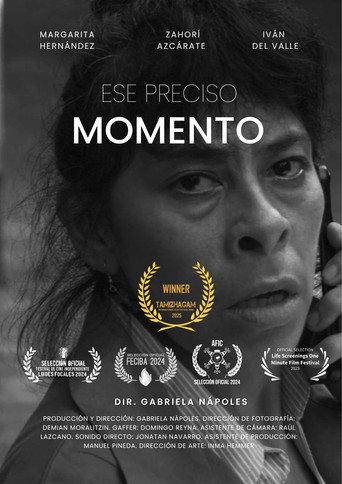 Ese Preciso Momento afişi