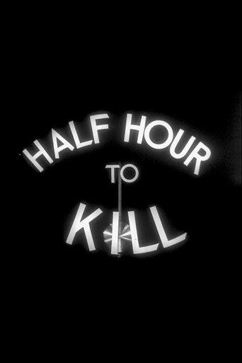 Half Hour to Kill afişi