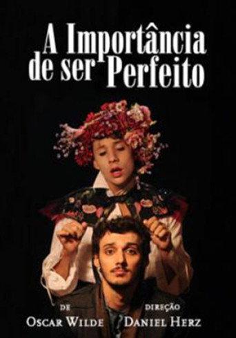 A Importância de Ser Perfeito afişi