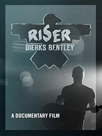 Dierks Bentley: Riser afişi