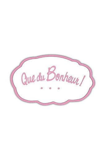 Que du bonheur ! afişi