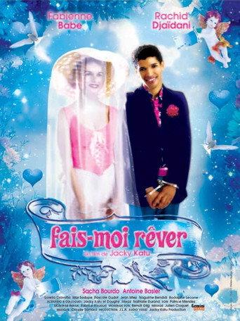 Fais-moi rêver afişi