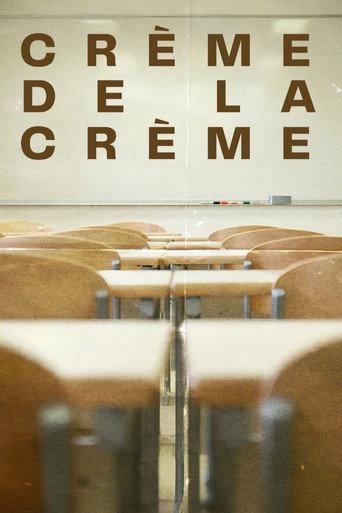 Crème de la Crème afişi