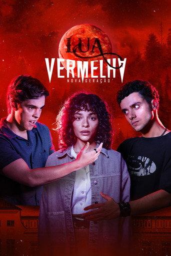 Lua Vermelha: Nova Geração afişi