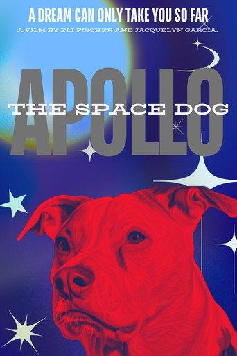 Apollo: The Space Dog afişi