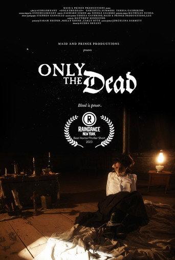 Only the Dead afişi