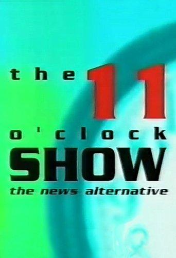The 11 O'Clock Show afişi